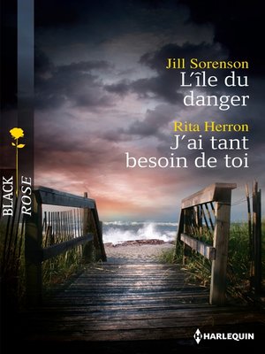 cover image of L'île du danger--J'ai tant besoin de toi
